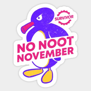 No Nut November - Survivor (noot noot motherfuckers) Sticker